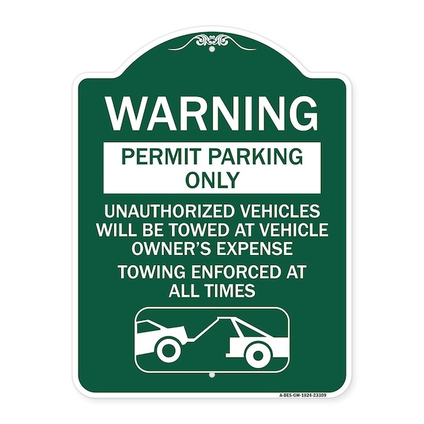 Permit Parking Only Unauthorized Vehicles Will Be Towed at Vehicle Owners Expense To, GW-1824-23309